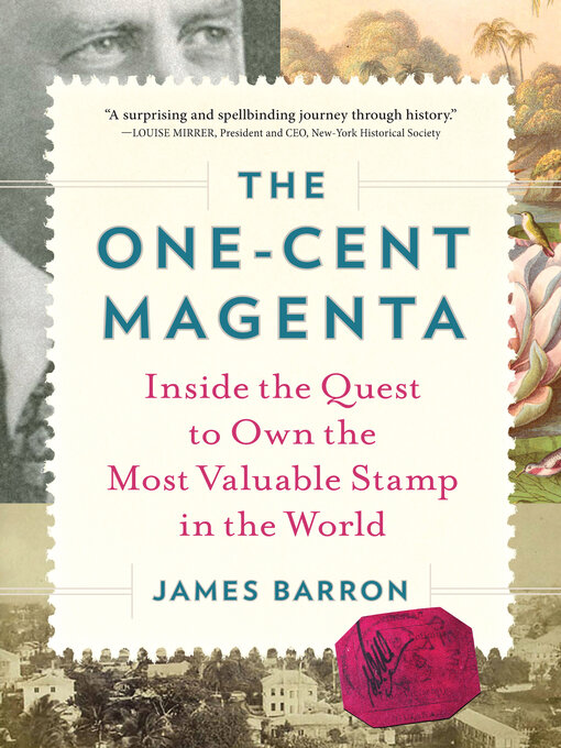 Title details for The One-Cent Magenta by James Barron - Available